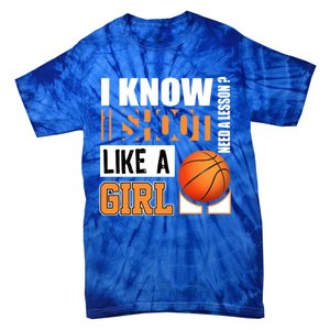 Basketball Gift Funny Shoot Like A Gift Tie-Dye T-Shirt