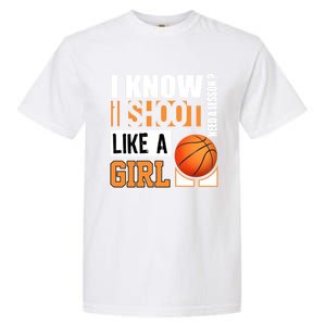 Basketball Gift Funny Shoot Like A Gift Garment-Dyed Heavyweight T-Shirt