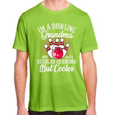 Bowling Grandma Funny Novelty For Bowling Family Gift Adult ChromaSoft Performance T-Shirt