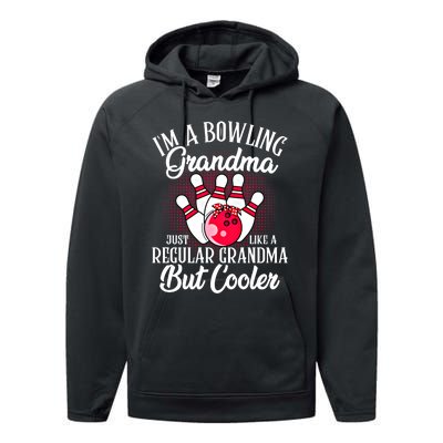 Bowling Grandma Funny Novelty For Bowling Family Gift Performance Fleece Hoodie