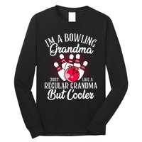 Bowling Grandma Funny Novelty For Bowling Family Gift Long Sleeve Shirt