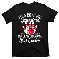 Bowling Grandma Funny Novelty For Bowling Family Gift T-Shirt