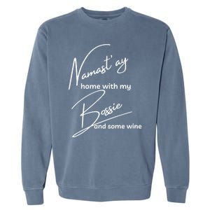 Bossie Gift Funny Namastay For Yoga And Dog Lovers Meaningful Gift Garment-Dyed Sweatshirt