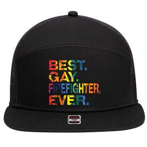 Best Gay Firefighter Ever Gay Gender Equality Funny 7 Panel Mesh Trucker Snapback Hat