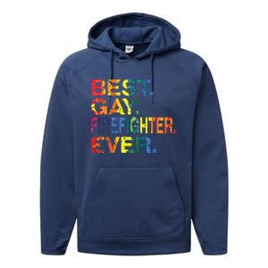 Best Gay Firefighter Ever Gay Gender Equality Funny Performance Fleece Hoodie