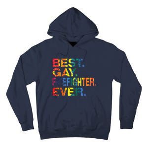 Best Gay Firefighter Ever Gay Gender Equality Funny Tall Hoodie