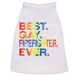 Best Gay Firefighter Ever Gay Gender Equality Funny Doggie Tank