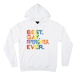 Best Gay Firefighter Ever Gay Gender Equality Funny Hoodie