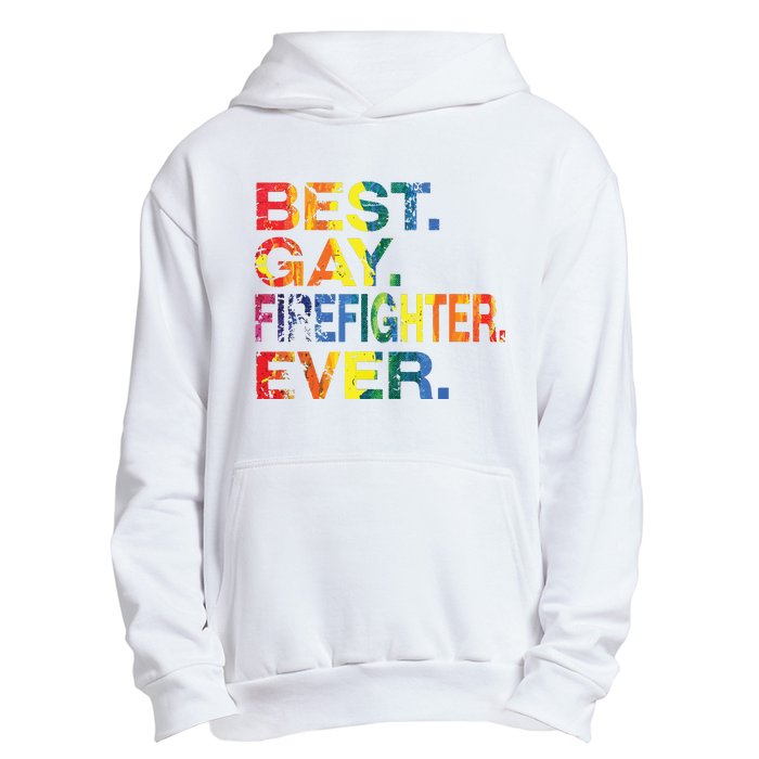 Best Gay Firefighter Ever Gay Gender Equality Funny Urban Pullover Hoodie