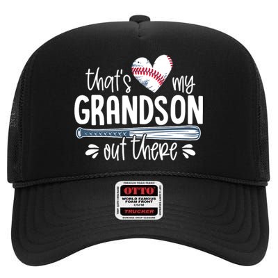 Baseball Gift for Grandparents That's My Grandson Out There High Crown Mesh Back Trucker Hat