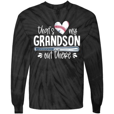 Baseball Gift for Grandparents That's My Grandson Out There Tie-Dye Long Sleeve Shirt