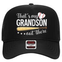 Baseball Grandma Funny Thats My Grandson Out There Baseball High Crown Mesh Back Trucker Hat