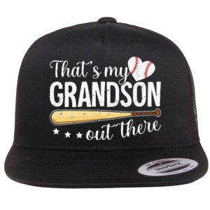 Baseball Grandma Funny Thats My Grandson Out There Baseball Flat Bill Trucker Hat