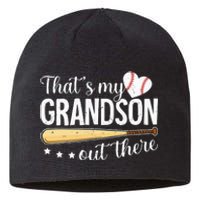 Baseball Grandma Funny Thats My Grandson Out There Baseball Sustainable Beanie