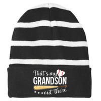 Baseball Grandma Funny Thats My Grandson Out There Baseball Striped Beanie with Solid Band