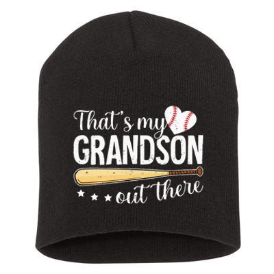 Baseball Grandma Funny Thats My Grandson Out There Baseball Short Acrylic Beanie