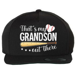 Baseball Grandma Funny Thats My Grandson Out There Baseball Wool Snapback Cap