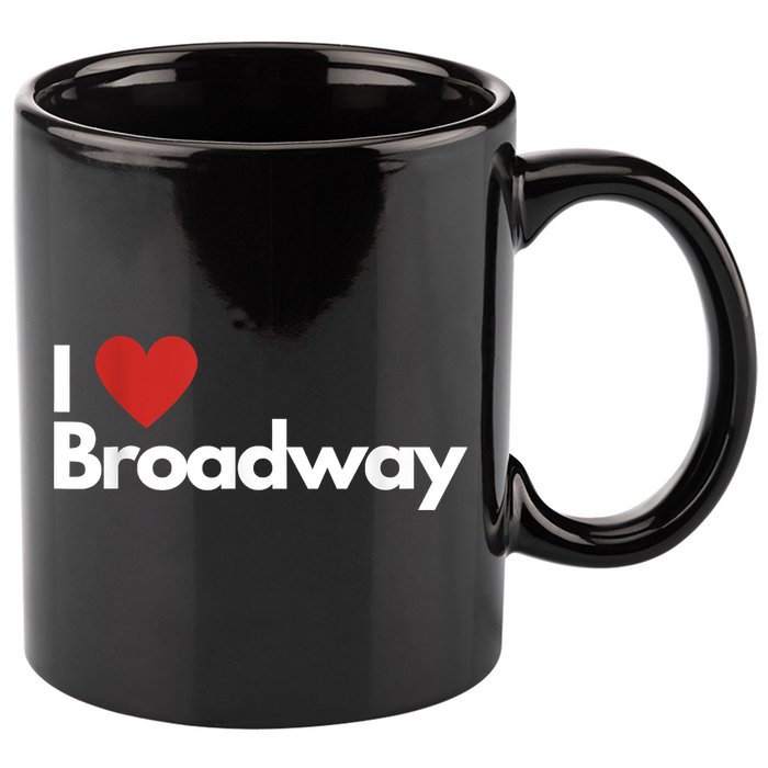 Best Gift For Broadway Lovers 11oz C Handle Ceramic Mug