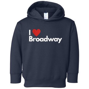 Best Gift For Broadway Lovers Toddler Hoodie