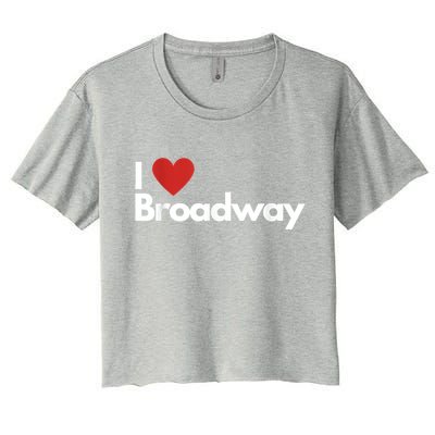 Best Gift For Broadway Lovers Women's Crop Top Tee