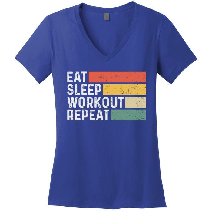 Bodybuilder Gym Funny Vintage Cute Gift Eat Sleep Workout Repeat Gift Women's V-Neck T-Shirt