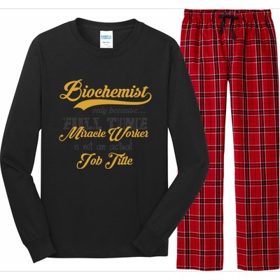 Biochemist Gift Funny Biological Chemist Idea Gift Long Sleeve Pajama Set