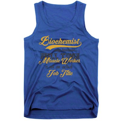 Biochemist Gift Funny Biological Chemist Idea Gift Tank Top