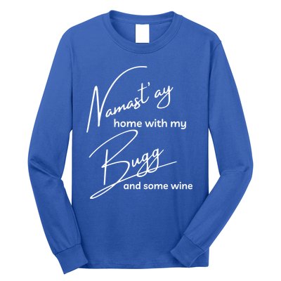 Bugg Gift Funny Namastay For Yoga And Dog Lovers Great Gift Long Sleeve Shirt