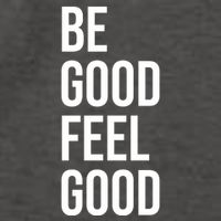 Be Good Feel Good Quote Vector Backpack