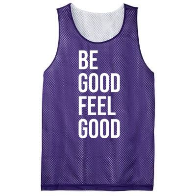 Be Good Feel Good Quote Mesh Reversible Basketball Jersey Tank