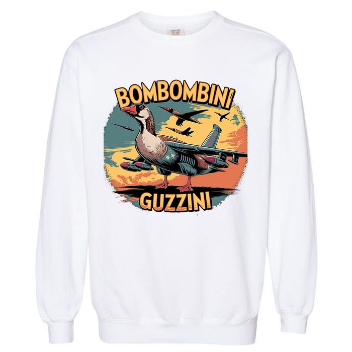 Bombombini Guzzini Funny Italian Brainrot Meme Humor Gen Z  Garment-Dyed Sweatshirt