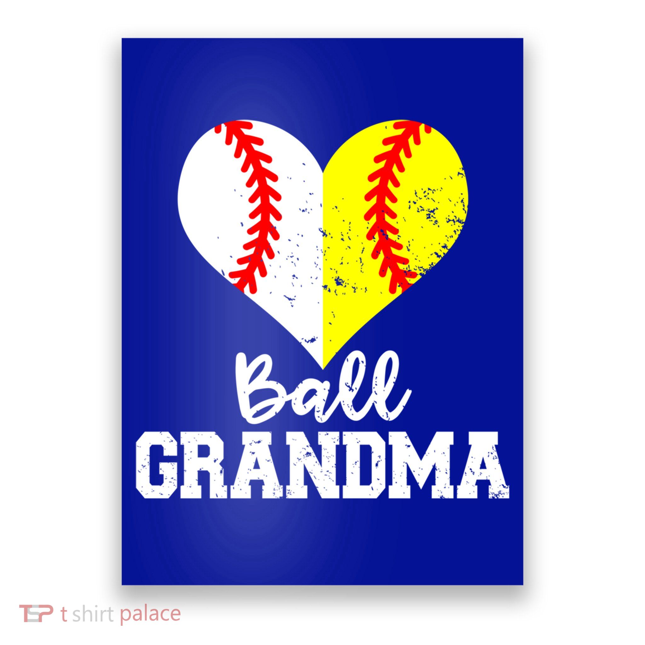 Ball Grandma Funny Baseball Softball Grandma Gift Poster