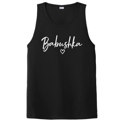 Babushka Gifts For Women Grandma Heart MotherS Day Babushka PosiCharge Competitor Tank