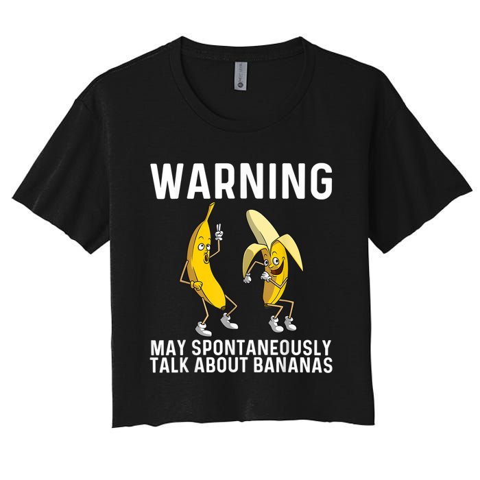 Banana Gift For Men Women Boy Girl Kids Banana Fruit Lover Women's Crop Top Tee