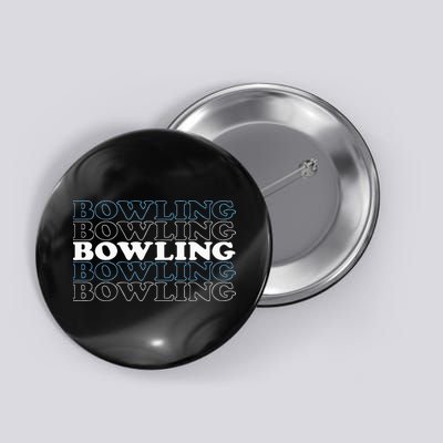 Bowling Gift For Men Husband Or Dad Retro Bowling Text Button
