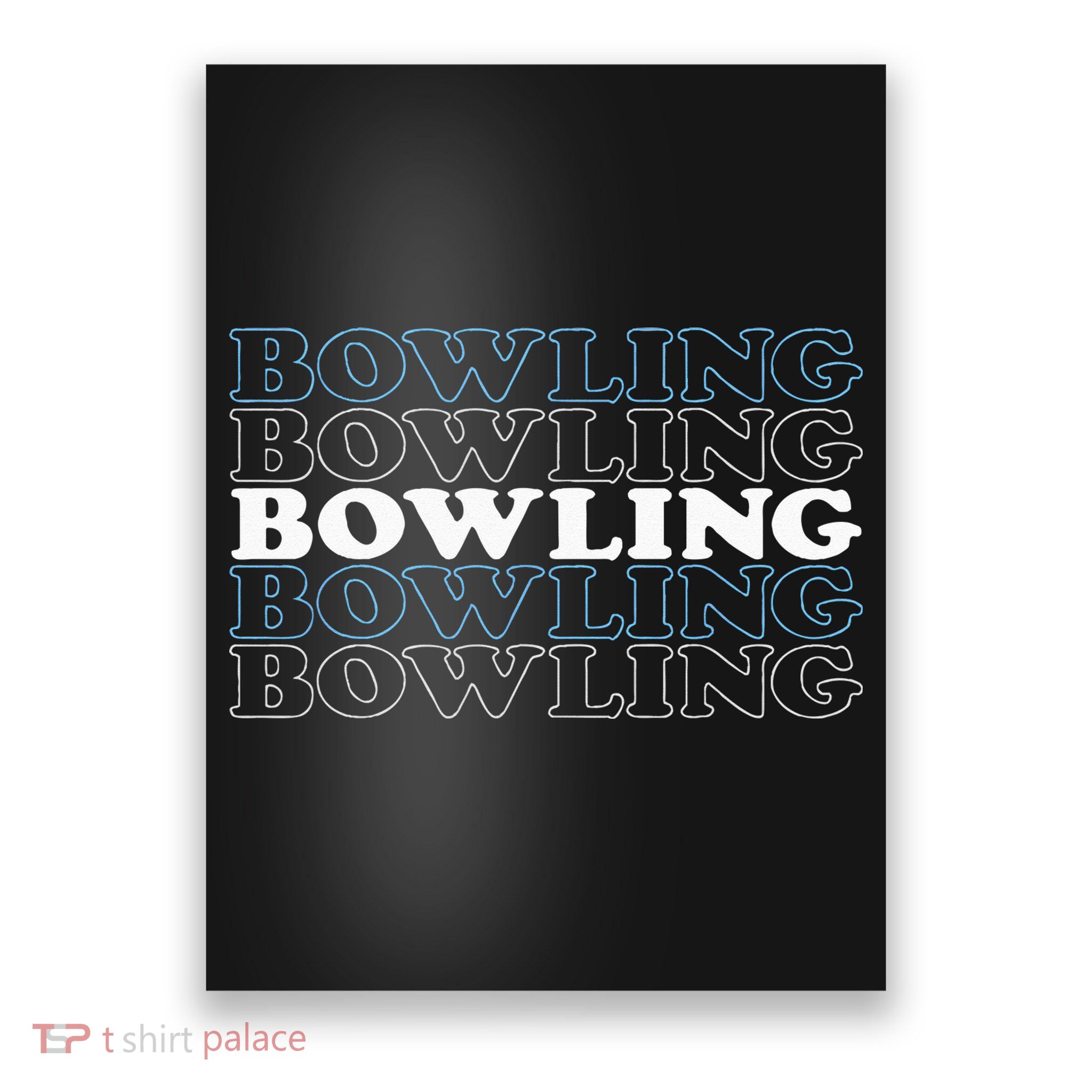 Bowling Gift For Men Husband Or Dad Retro Bowling Text Poster