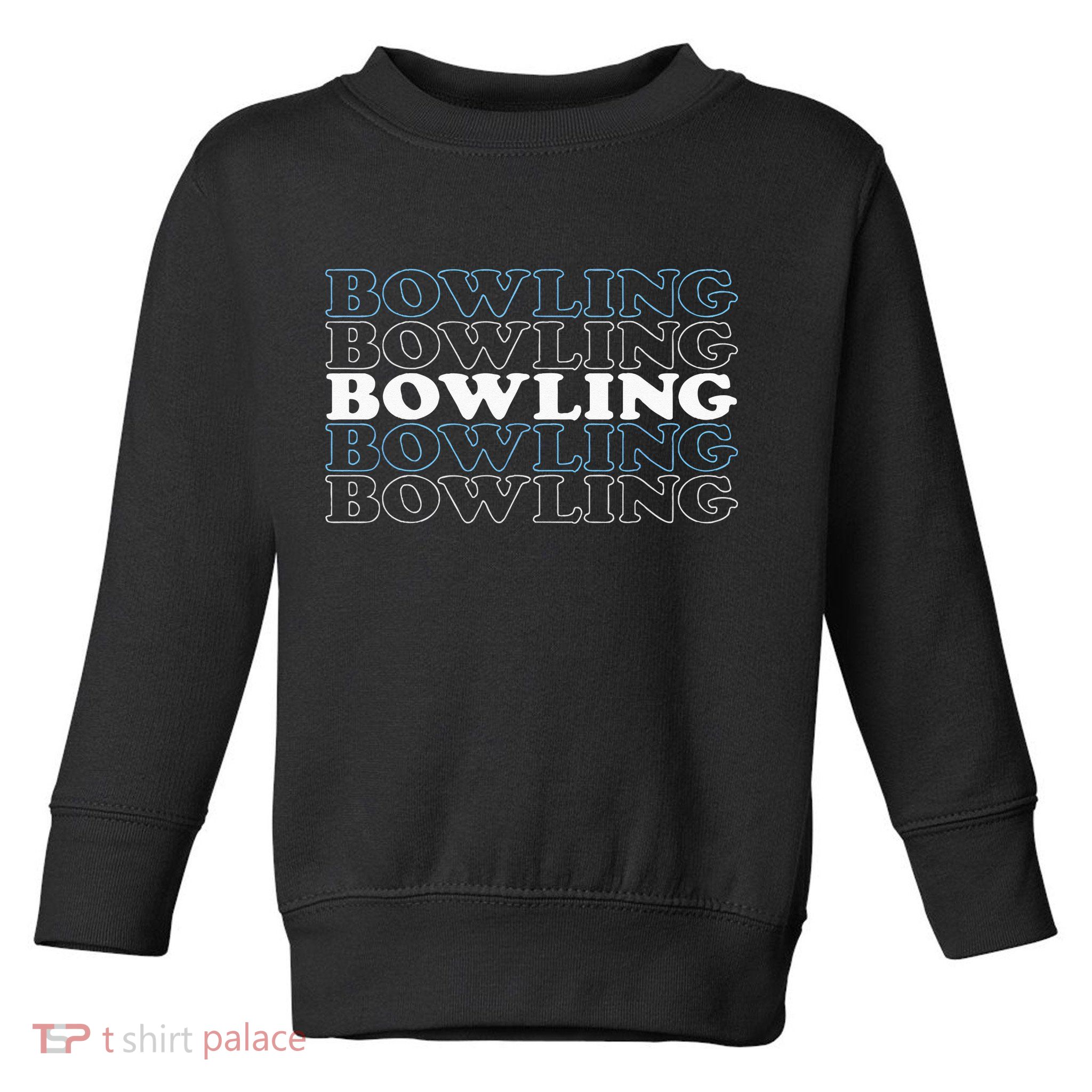 Bowling Gift For Men Husband Or Dad Retro Bowling Text Toddler Sweatshirt
