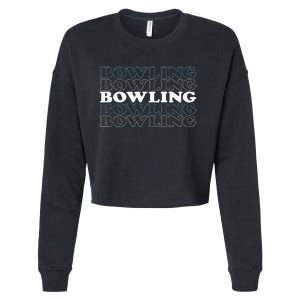 Bowling Gift For Men Husband Or Dad Retro Bowling Text Cropped Pullover Crew