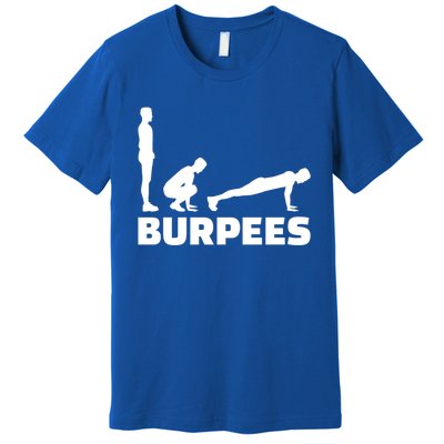 Burpees Great Gift Premium T-Shirt