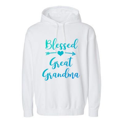 Blessed Great Grandma Heart And Arrow Great Grandma Funny Gift Garment-Dyed Fleece Hoodie