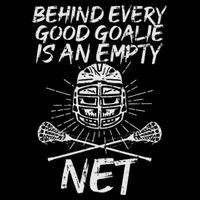 Behind Good Goalie Empty Net Lacrosse Funny Lax Goalkeeper 7-Panel Snapback Hat