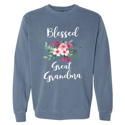 Blessed Great Grandma Flower Bouquet Gift For Grandma Gift Garment-Dyed Sweatshirt