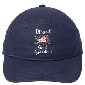 Blessed Great Grandma Flower Bouquet Gift For Grandma Gift 7-Panel Snapback Hat