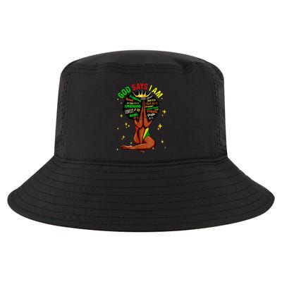Black Girl God Says I Am Black Melanin History Month Pride Cool Comfort Performance Bucket Hat