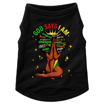 Black Girl God Says I Am Black Melanin History Month Pride Doggie Tank