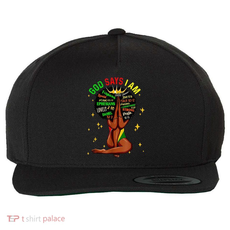 Black Girl God Says I Am Black Melanin History Month Pride Wool Snapback Cap