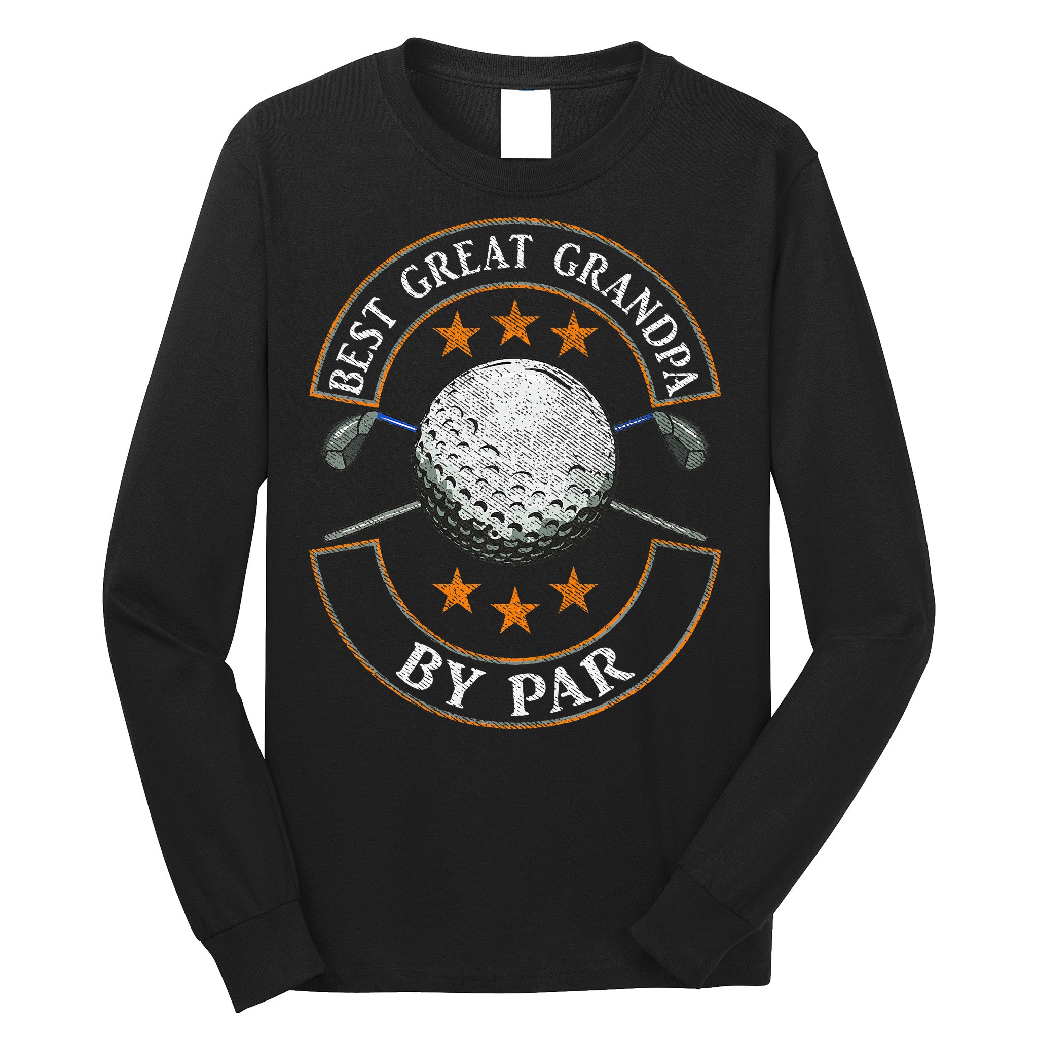 Best Great Grandpa By Par Golf Lover Sports Fathers Day Gift  Long Sleeve Shirt