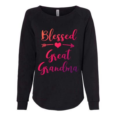 Blessed Great Grandma Heart And Arrow Great Grandma Funny Gift Womens California Wash Sweatshirt