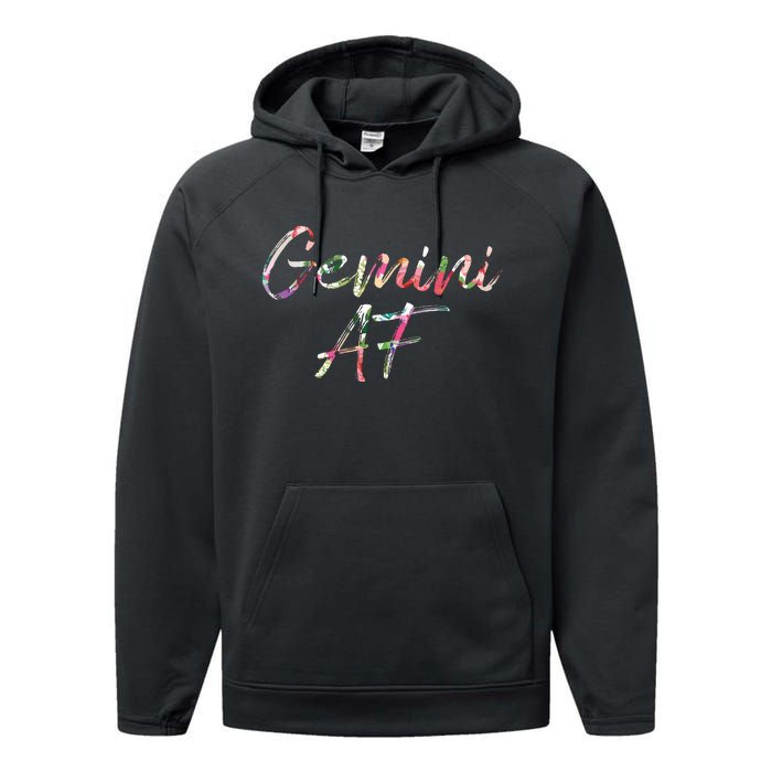 Birthday Gifts Gemini AF Floral Performance Fleece Hoodie