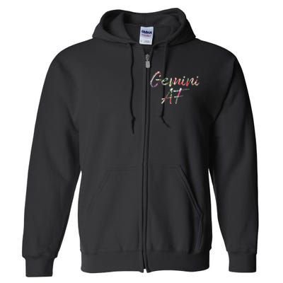 Birthday Gifts Gemini AF Floral Full Zip Hoodie